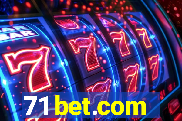 71 bet.com